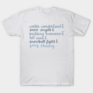 winter wonderland T-Shirt